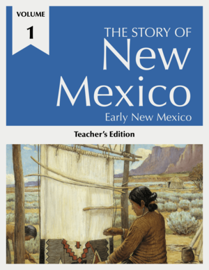 The Story of New Mexico Volume 1 teacher’s edition cover