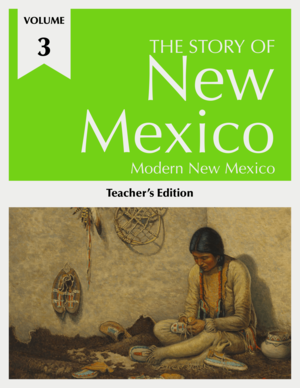 The Story of New Mexico Volume 3 teacher’s edition cover